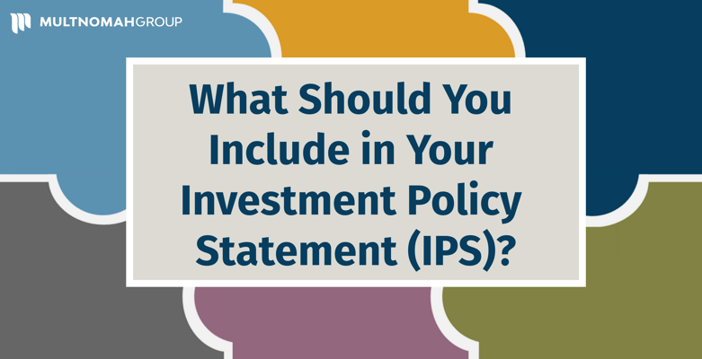 What You Should NOT Include in Your Investment Policy Statement