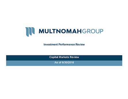 Multnomah Group_2Q2018 Quarterly Market Commentary_blog