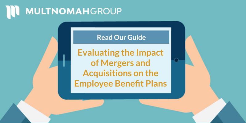 Guide: Impact of Mergers and Acquisitions on Employee Benefits Plans